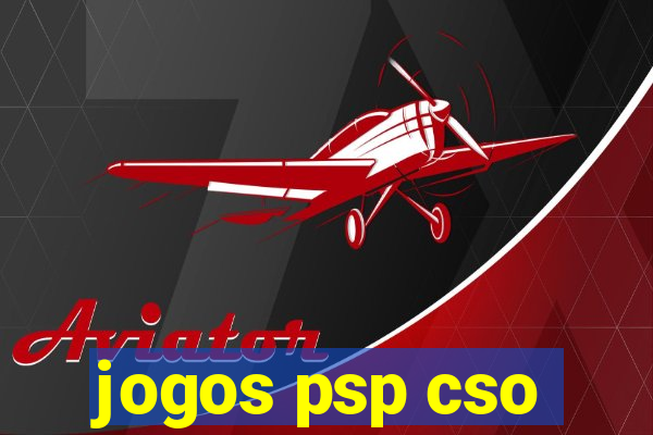 jogos psp cso